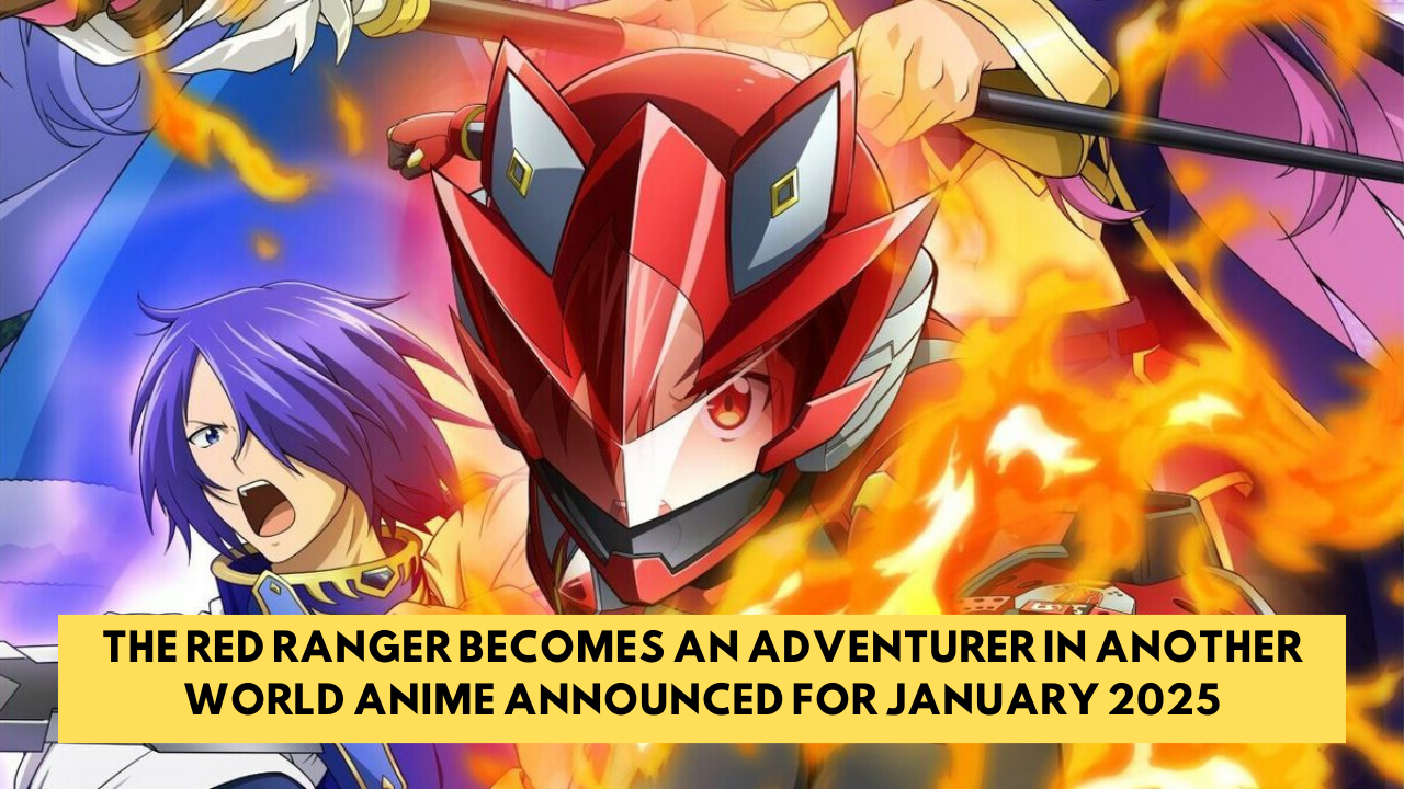 The Red Ranger Becomes an Adventurer in Another World Anime Announced for January 2025